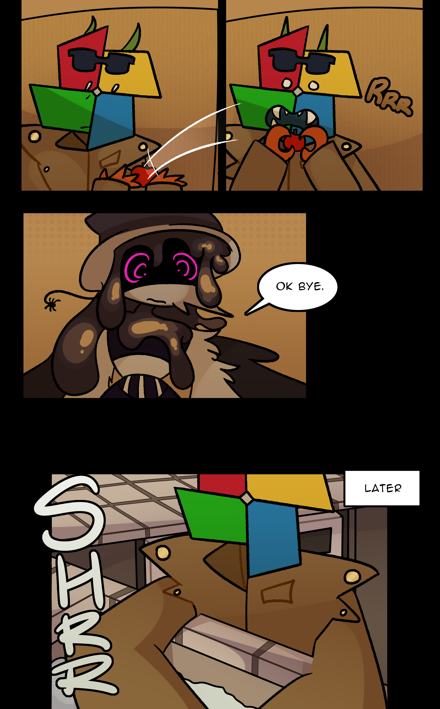(RRR) BANE: Ok bye. [ LATER ] (SHRRR)